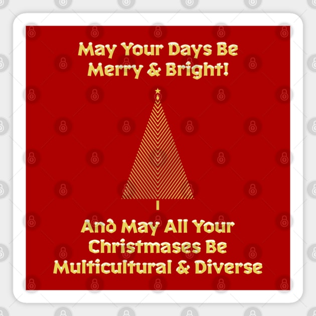 Multicultural & Diverse Christmas Magnet by ART by RAP